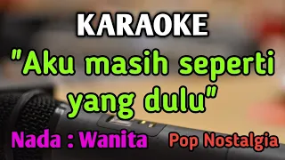 tak ingin sendiri karaoke nada wanita cewek pop nostalgia dian piesesha live keyboard