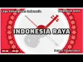 Download Lagu Indonesia Raya I Lagu Kebangsaan Indonesia #musikinstrumental 