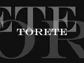 torete