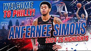 ANFERNEE SIMONS Highlights 2024-26 Season