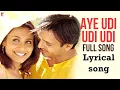 Download Lagu Aye Udi Udi Udi |Lyrical Song | Saathiya | Vivek Oberoi, Rani Mukerji | Adnan Sami, A R Rahman,