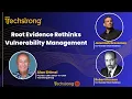 Root Evidence Rethinks Vulnerability Management