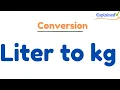 Liter to kg conversion