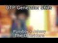 OTP Generator Skits Johnnyboy Ship My Au The Outsiders