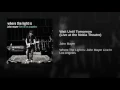 Wait Until Tomorrow (Live at the Nokia Theatre, Los Angeles, CA - December 2007)