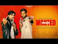Lagu Wanted Lista (Official Video) Gaggu Sajjan | Iktaaz | Dark Soul | AS Digital | New Punjabi Song 2025