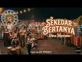 Lagu SEKEDAR BERTANYA - DINA MARIANA (COVER) | FUNK ACOUSTIC VERSION