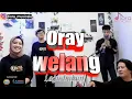 Download Lagu ORAY WELANG Lagu lawas\