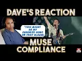 Download Lagu Dave's Reaction: Muse — Compliance