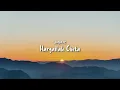 Jogiest - Hargailah Cinta ( Lirik )