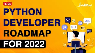 Python Developer Roadmap for 2022 Python Developer Skillset Python 2022 Intellipaat