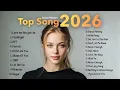 Lagu Top Songs Cover Version l Relax Hot Music Pop Playlist Best Song ✨ Happy Valentine's Day Song 2026