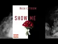 Download Lagu RAJA LYTHIUM - SHOW ME