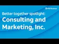 Better together spotlight Consulting and Marketing Inc
