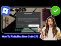 How To Fix Roblox Error Code 273 Join Error Solution 2025