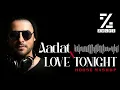 Download Lagu Aadat Vs Love Tonight  ( Banger Mashup ) - Dj Zulfi