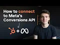 How to Connect HubSpot to Meta s Conversions API Step by Step