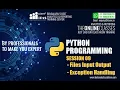 Session 09 Python Programming Files Input Output Exception Handling