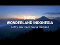 Download Lagu WONDERLAND INDONESIA \