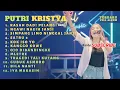 Download Lagu PUTRI KRISTYA II RASAH DADI PELANGI II TERBARU FULL ALBUM