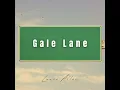 Gale Lane - Lance Allen