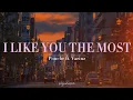 Download Lagu Ponchet- ‘I Like You the Most’ Lyrics (English Version)