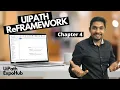 UiPath Tutorial Uipath RE Framework Tutorial 2020 - Chapter 4