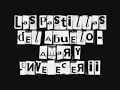 Las Pastillas del Abuelo - Amar y Envejecer II