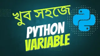 01 Variable Bangla Python Basic to Pro full tutorial 2025