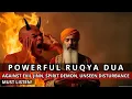 Download Lagu Murottal Ruqyah for Self \u0026 Home Protection – Play It Every Day - Mohammed Hijazi