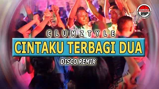 Download Clumztyle - Cintaku Terbagi Dua Disco Remix MP3