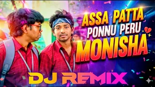 naan aasai patta ponnu peru monisha dj remix dj teja