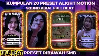 Download KUMPULAN 20 PRESET BASE ALIGHT MOTION TERBARU 2023 Full Beat | DIBAWAH 5MB VIRAL TIKTOK MP3