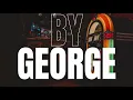 Lagu By George  - George Dearborne  (Official Lyric Video)