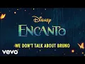 Download Lagu We Don't Talk About Bruno From 