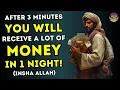 Whoever Listens To This Dua Will Get A Lot Of Money Within 1 night! - (InshAllah) - Dua For Wealth