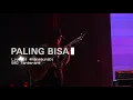 Download Lagu Sisitipsi - Paling Bisa (Live at #ManggungDi Edutown arena BSD City)