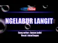 Download Lagu Ngelabur langit karaoke