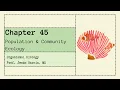 Ch 45 - Population Community Ecology