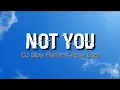 Download Lagu Rawi Beat - Not You ( Slow Remix )