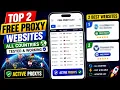 Best Free Proxies 2026 All Countries Proxy Servers List