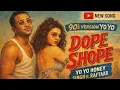 Lagu Dope Shope | (90s Version) | Yo Yo HoneySingh |90s Honey Singh
