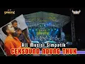 Lagu CEK SOUND NDUNG THUK - SIMPATIK MUSIC - LAMONGAN - DHEHAN PRO AUDIO