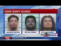 Search underway for three escaped inmates in Caddo County