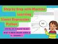 Step by Step Machine Learning under 9 minutes Simple Linear regression model using Python