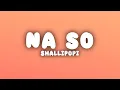Download Lagu Shallipopi - Na So (Lyrics)