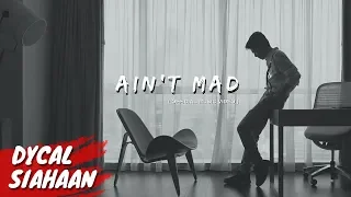 Download DYCAL - AIN'T MAD (OFFICIAL MUSIC VIDEO) MP3