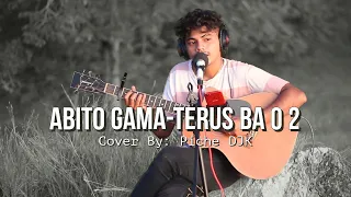 Download Abito Gama-Terus Ba O 2 (Cover By:Piche DJK) MP3