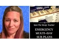 EMERGENCY SUB PLANS MULTIPLE DAY l TEACHER TIP