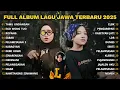 FULL ALBUM TAMU UNDANGAN - LA TASYA FEAT. NAYLA FARDILA - PLAYLIST LAGU JAWA TERPOPULER 2025